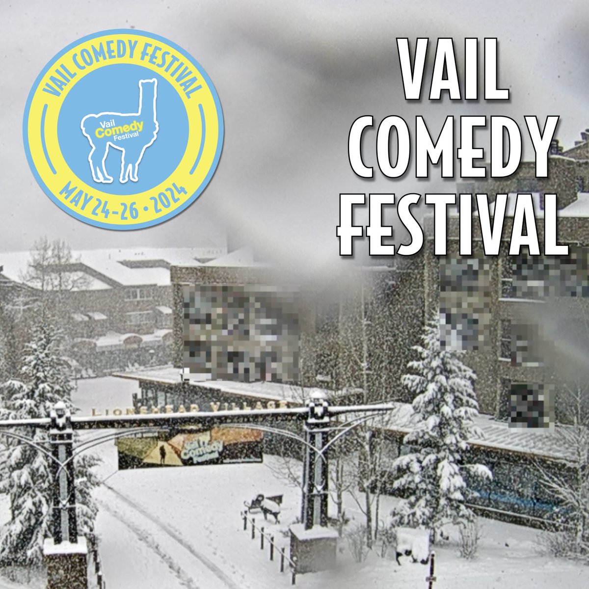 Yesterday was a SNOW day for the Vail Comedy Festival banner in Lionshead.  Will we be warm and sunny in just a couple weeks for Memorial Day Weekend?  Tradition says yes, we will have our 👀 open