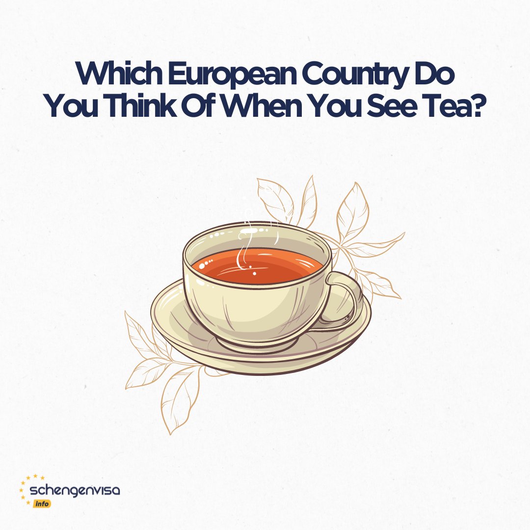 🫖 🤔 #tea #guessthecountry #schengenvisainfo #europe #eu #europeanunion
