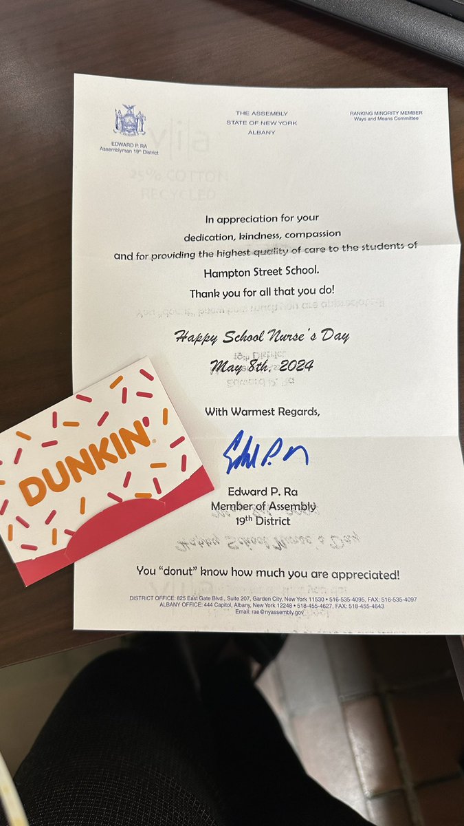 Thank you Assemblyman Ra for your kind note and DD card in honor of School Nurse’s Day! It’s an honor to care for the Hampton learners and community…and I definitely run on Dunkin’ 😁☕️
<a href="/Hampton_Street/">Hampton Street</a> 
<a href="/MineolaUFSD/">Mineola UFSD</a> <a href="/EdwardRa19/">Assemblyman Ed Ra</a>