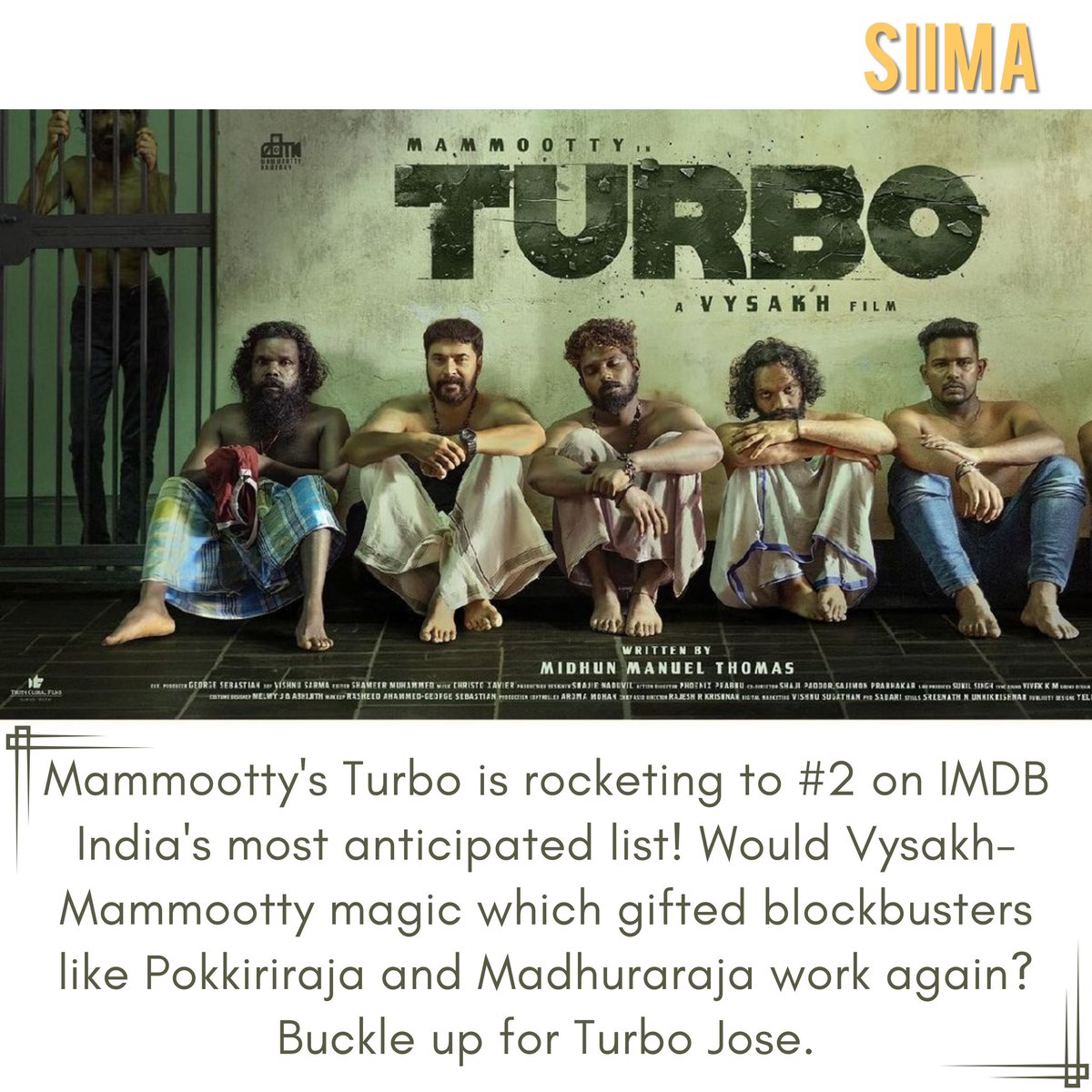 Mammootty’s Turbo is soaring to #2 on IMDB’s most anticipated list in India! Can Vysakh-Mammootty’s magic strike again, after blockbusters like Pokkiri Raja and Madhura Raja? Get ready for Turbo Jose’s journey! 🌟 #Mammootty #TurboMovie #VysakhMagic #BlockbusterAlert #siima…