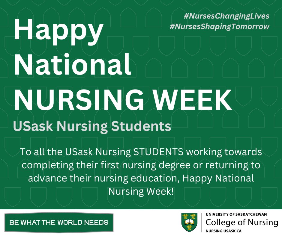 Happy #NationalNursingWeek to all #USaskNursing students!

#NursingWeek2024 #IND2024 #NursesChangingLives #NursesShapingTomorrow

@USask @SKStudents