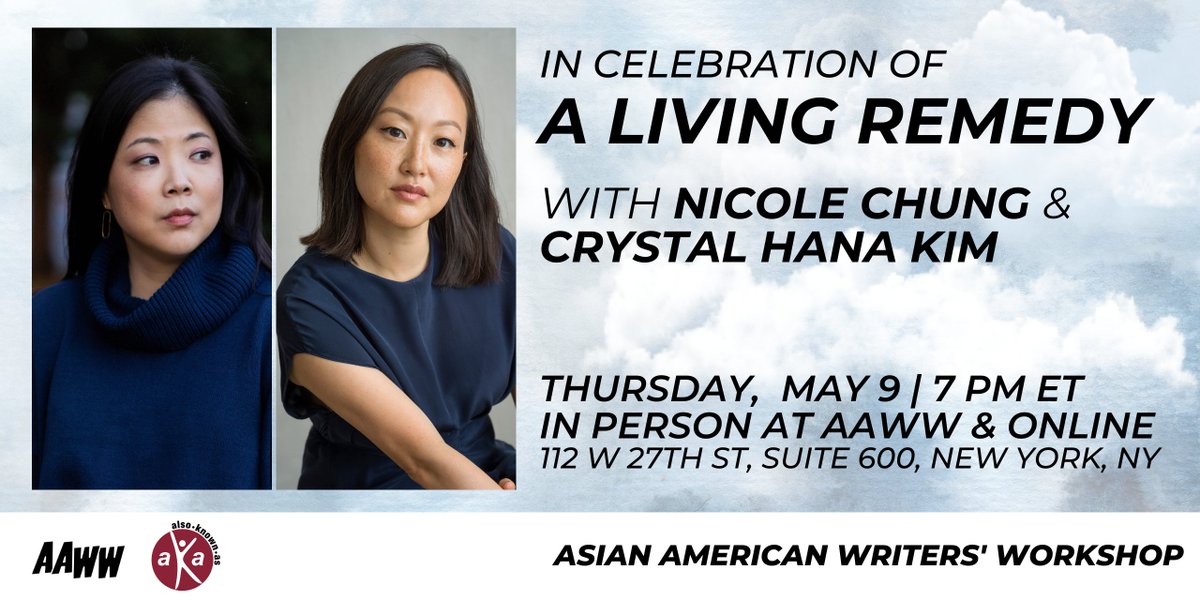 Tomorrow night, join us and @alsoknownasinc to celebrate @nicolejchung's new memoir, A LIVING REMEDY, with fellow author @crystalhanak! IRL tickets are sold out but RSVP to tune-in virtually! 🎟️alsoknownas.org/events/in-cele…