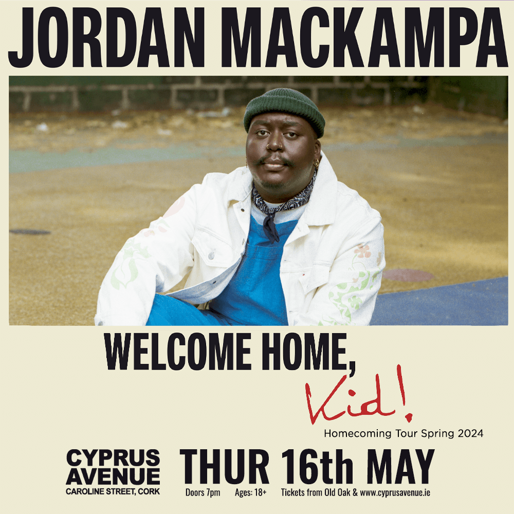 Welcome Home, Kid! is a potent leap into the light! “This project is one I want people to feel, it’s a project I want to show myself on,” Jordan Mackampa shares earnestly. Get your tickets now at cyprusavenue.ie to this unforgettable evening 🎟️ @JordanMackampa
