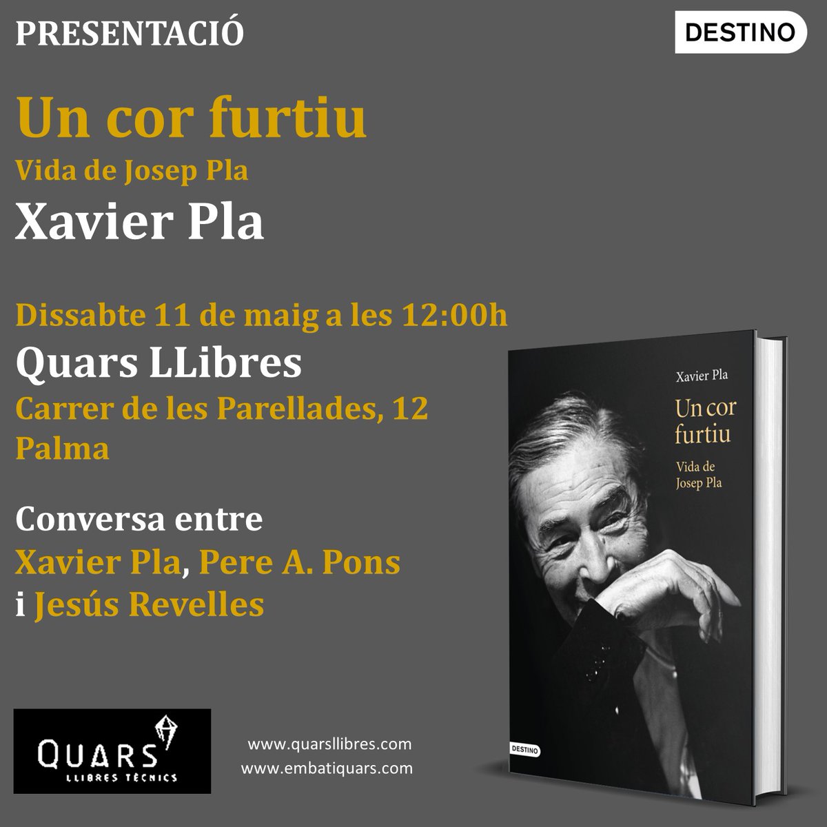 📅🖋️ Aquest dissabte 11 de maig tenim un esdeveniment molt especial: @PlaXavierpla5 presenta la seva biografia de #JosepPla, ‘Un cor furtiu’: ⏱️ A les 12 h 📍A @quarsllibres, #PalmaDeMallorca 🗣️Conversa amb Pere A. Pons i @jesusrevelles 🟢 Us hi esperem! #Destino #Llegim