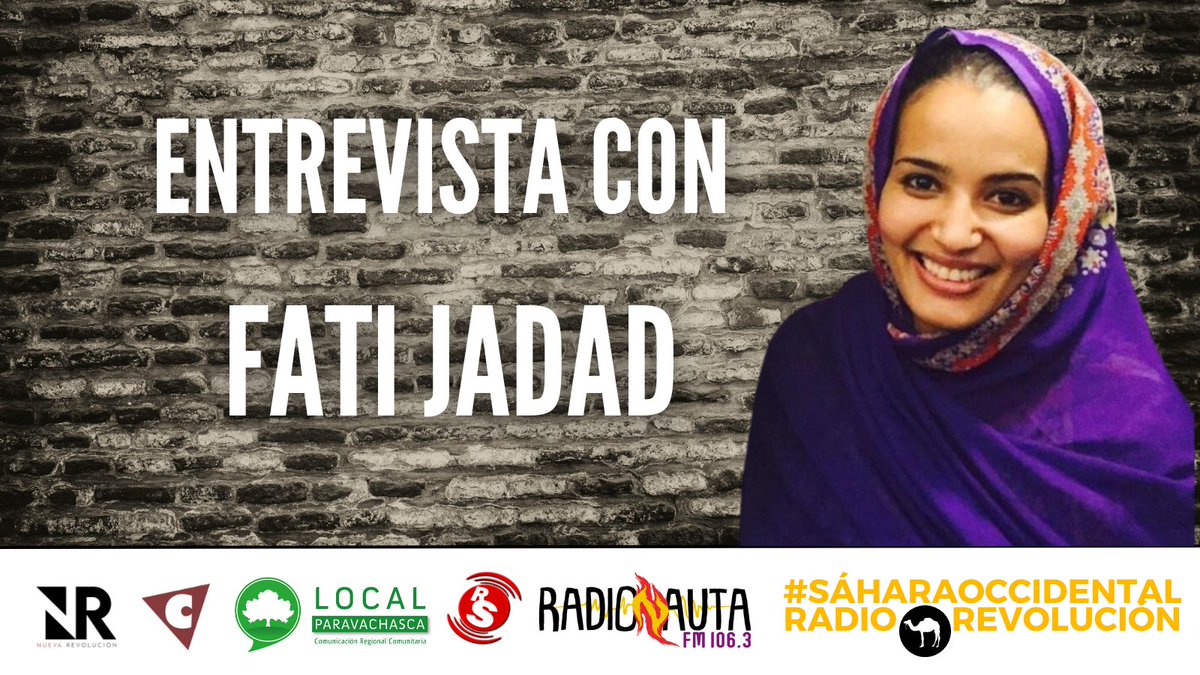 La entrevistada de esta semana en #SaharaOccidentalRadioRevolución es Fati Jadad @JadadFati El sábado a las 22:30 (hora penínsular) en @radiorevolso twitter.com/i/spaces/1ypJd…