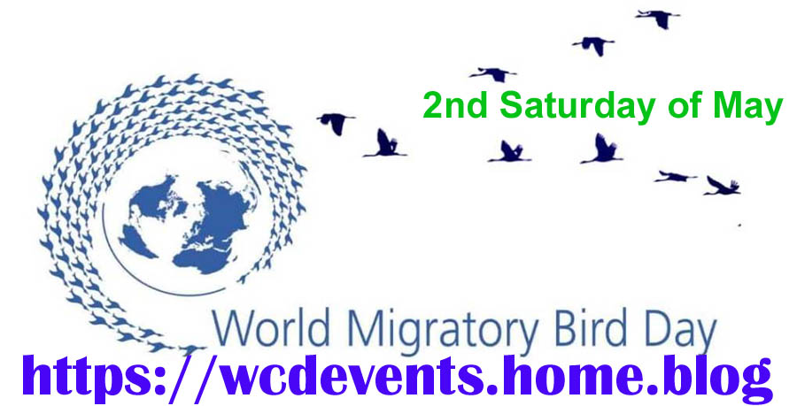 World Migratory Bird Day (# 2 out of 2) on 2nd Saturday of May
Click here: wp.me/PaZ4x4-KZ
#WorldMigratoryBirdDay #MigratoryBirdDay #Migratory #BirdDay #Bird #birds #May #Event #CelebrationDay #HappyDay #Programme #TelegramTips #DeleteWhatsApp #TelegramChannel .