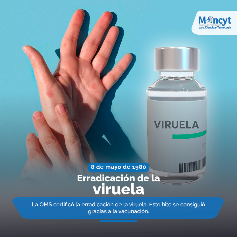 #Efemérides | #8May
La OMS certifica la erradicación de la viruela 💉

#NadieDetieneAlPuebloValiente
