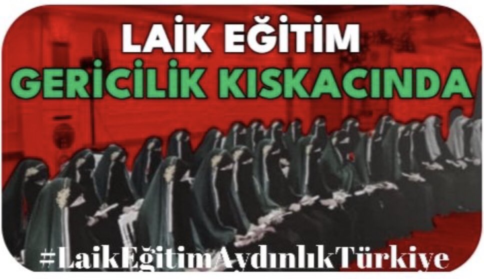 Atatürk ve Cumhuriyetin olmadığı müfredata HAYIR !! Okulları tekke haline getirmek istiyorlar #LaikEğitimAydınlıkTürkiye