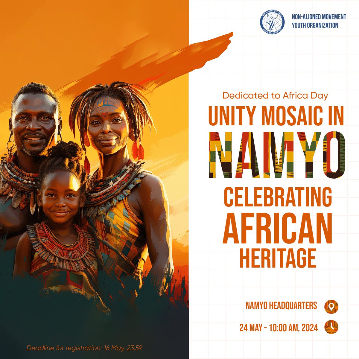 In celebration of #AfricaDay, #NAMYO will host a cultural event at its headquarters! 🌍🪘

It aims to foster cross-cultural awareness and appreciation by showcasing #Africa's rich #diversity of cultures. To apply: forms.gle/TnHsBJVJAr3xmc… ✔️