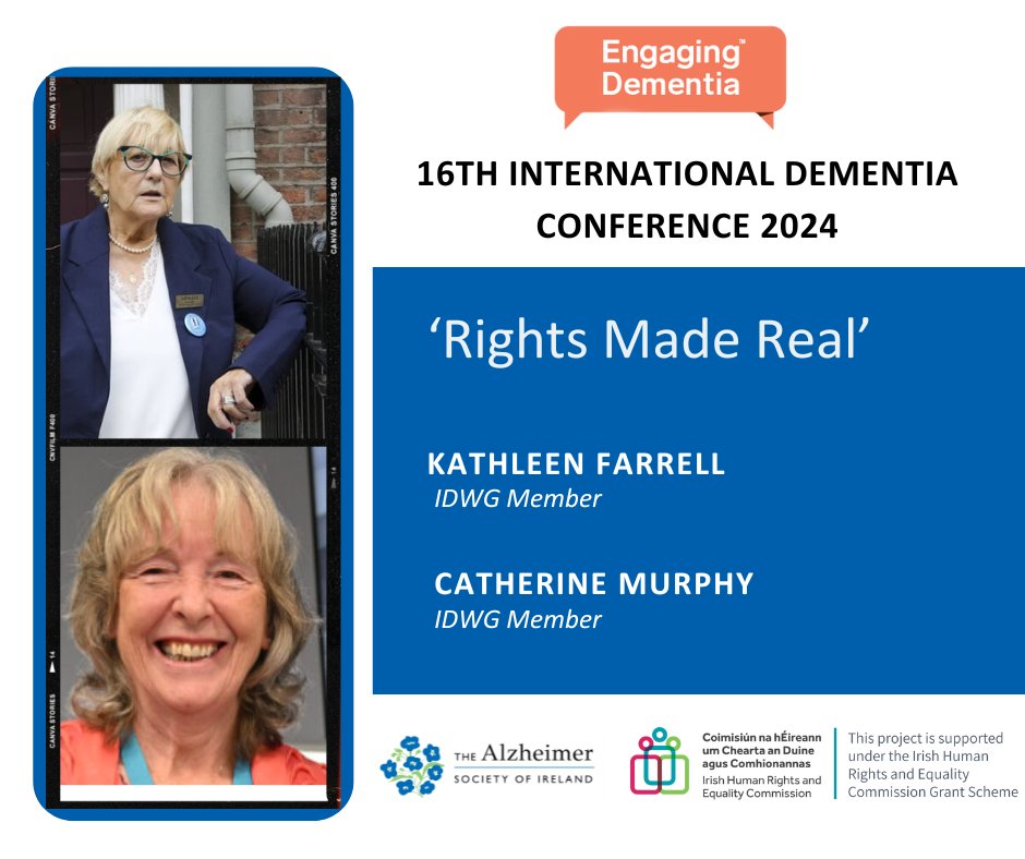 Our @IrishDementiaWG members Kathleen Farrell & Catherine Murphy will be presenting at the @EngagingDemIrl Conference tomorrow! Join us at 1:30 pm on the Plenary stage as they discuss 'Rights Made Real'—the first-ever training in Ireland on human rights for people living with…