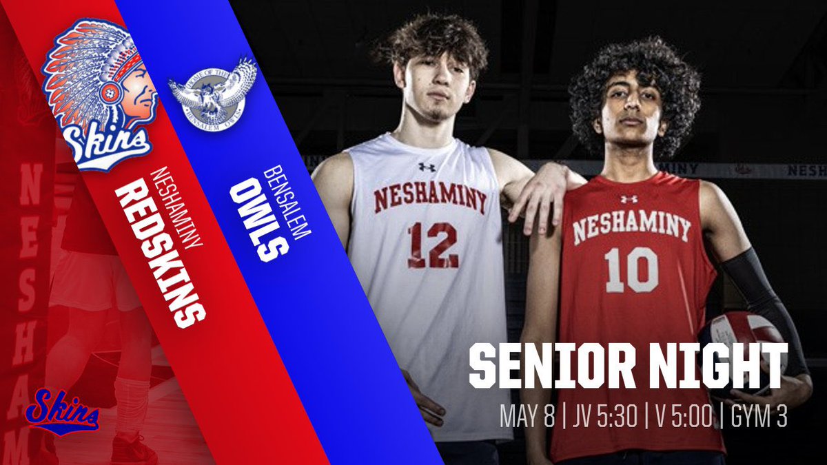 Come out and support our seniors on Senior Night as we battle against Bensalem in an SOL National Conference matchup!! @NeshSkinsNation