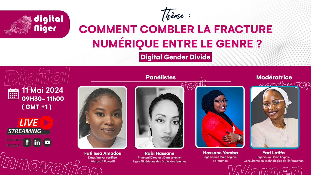 📢 Rejoignez-nous pour une discussion sur la fracture numérique entre le genre. 

📅 Sam 11 Mai 2024
🕦 09h30 (GMT+1)
🎥 Live Streaming sur nos Pages social Media. 

Rabi Hassane |Latifa Yari | Hassana Ibrahim Yamba| Fati ISSA AMADOU |

#DigitalGenderDivide #DigitalNiger