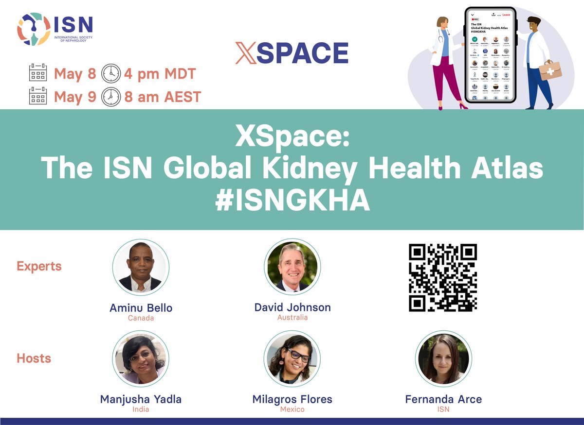 𝗧𝗢𝗗𝗔𝗬: X (Twitter) Space: The ISN Global Kidney Health Atlas #ISNGKHA 🗣️ @aminubello2002 and @DWJohnsonNeph 👥 @myadla and @FerArceAmare 🗓️ May 8 🕓 4 pm MDT (Alberta 🇨🇦) 🗓️ May 9 🕗 8 am AEST (Brisbane 🇦🇺) 🔗 Join on X ➡️ x.com/i/spaces/1owgw…