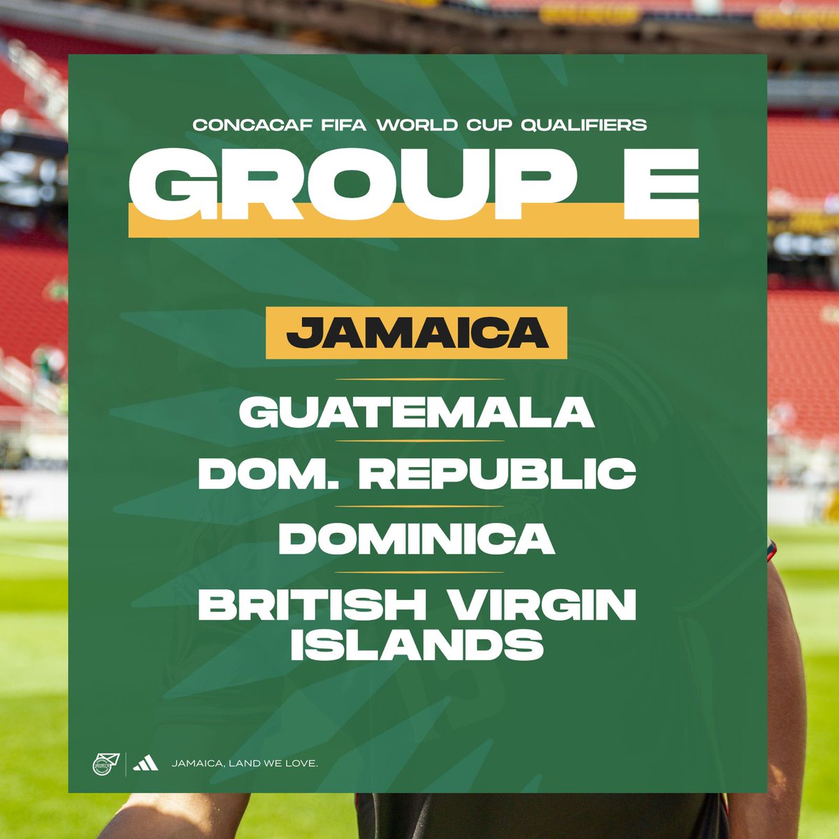 Here’s a reminder of the group we’re in for the Concacaf World Cup qualifiers! Our first game is against Dominican Republic at National Stadium - June 6 🇯🇲 #ReggaeBoyz #JamaicaLandWeLove #Jamaica2026