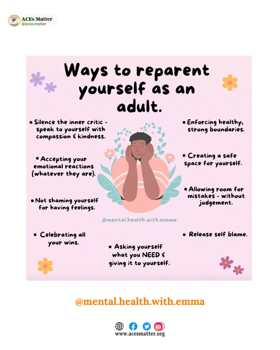 Reparenting ourselves is meeting our unmet childhood needs as adults and giving ourselves the love and safety we desired as children but didn’t receive. Thank you for sharing your wisdom with the world @mental.health.with.emma #ACEsMatter #AdverseChildhoodExperiences #ACEs