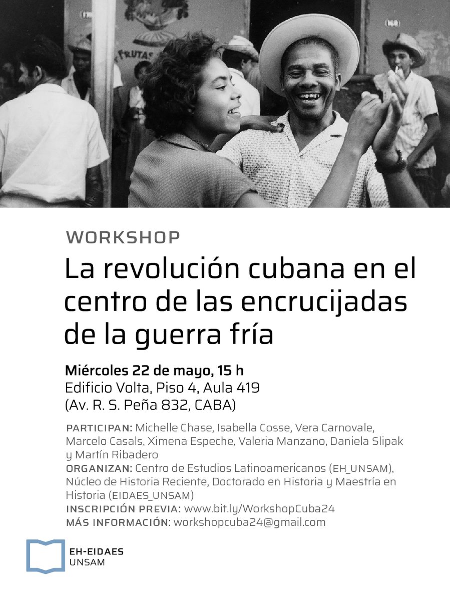 Lxs invitamos a participar del Workshop 'La revolución cubana en el centro de las encrucijadas de la guerra Fría' 🇨🇺

📆 Miércoles 22 de mayo, 15 h
📍 Edificio Volta, Piso 4, Aula 419
🔗 Inscripción previa bit.ly/WorkshopCuba24