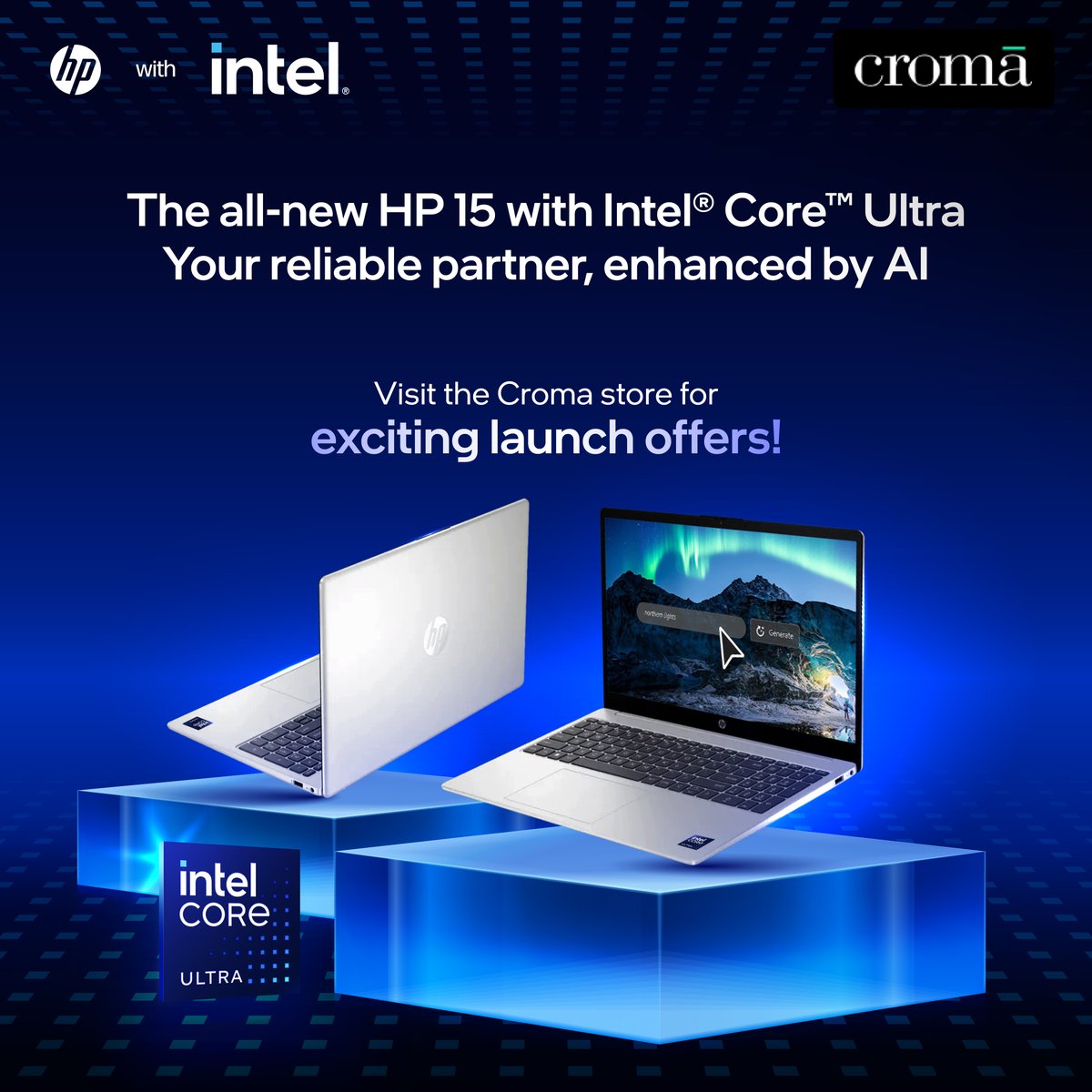 #UnlockNewAIExperiences with the all-new HP 15 powered by Intel® Core™ Ultra Processors and bring the power of AI to your fingertips. Visit your nearest @Cromaretail store to avail EMI options and other attractive launch offers. intel.ly/3QyfefK