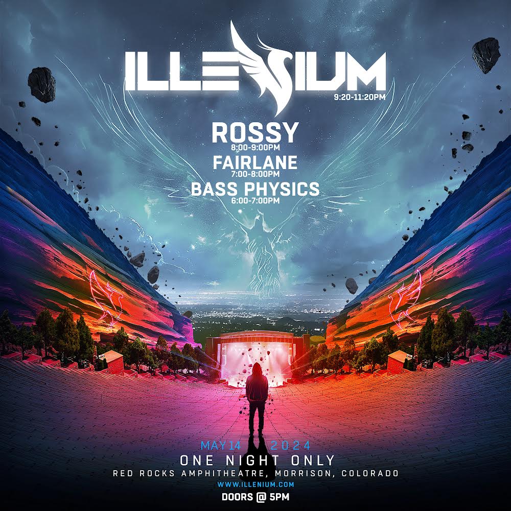 🚨 SUPPORT ANNOUNCED 🚨 The legend @ILLENIUM returns to where it all began as he joins us for a special SOLD OUT night at @RedRocksCO on May 14th and brings along @rossykate @FairlaneMusic and @BassPhysics 🔥 See you on the Rocks Denver!