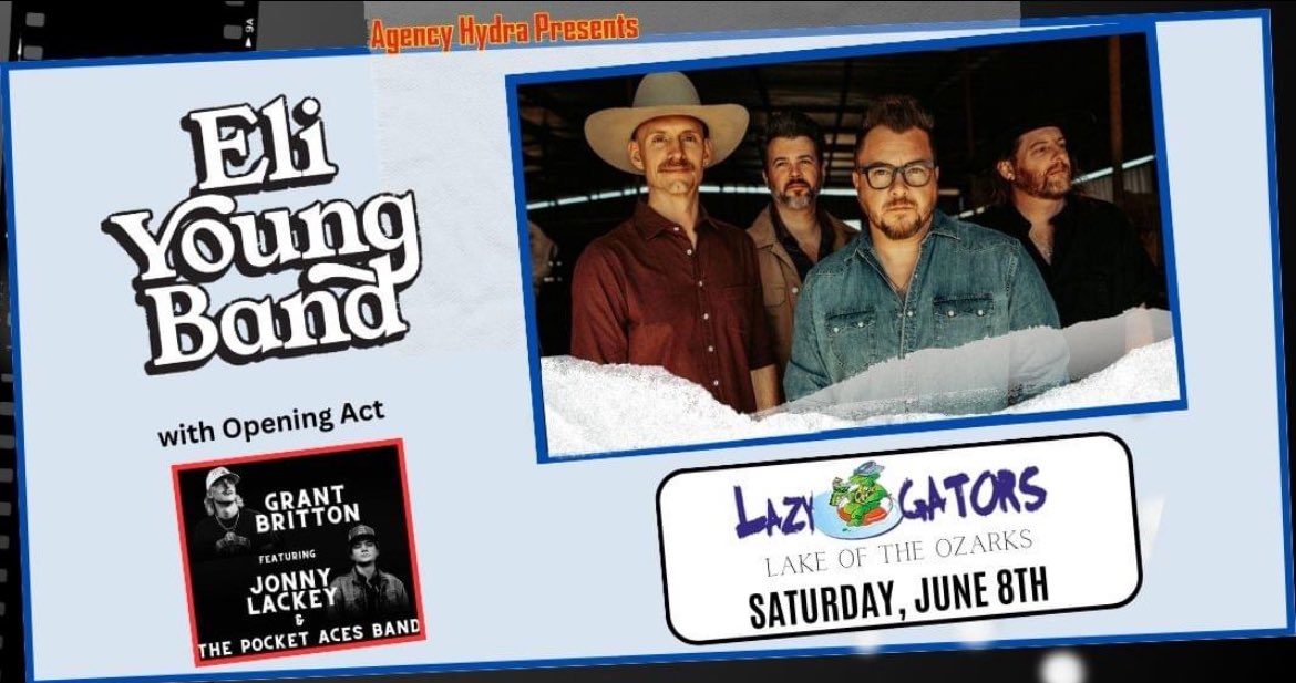Eli Young Band is coming to Lazy Gators on Saturday, June 8th!

Opening Act: Grant Britton with Jonny Lackey & the Pocket Aces

Get your tickets now, this is going to be a fun night, Chomp Chomp!!

🎟️: eventbrite.com/e/eli-young-ba…

#EliYoungBand #LazyGators #LakeoftheOzarks