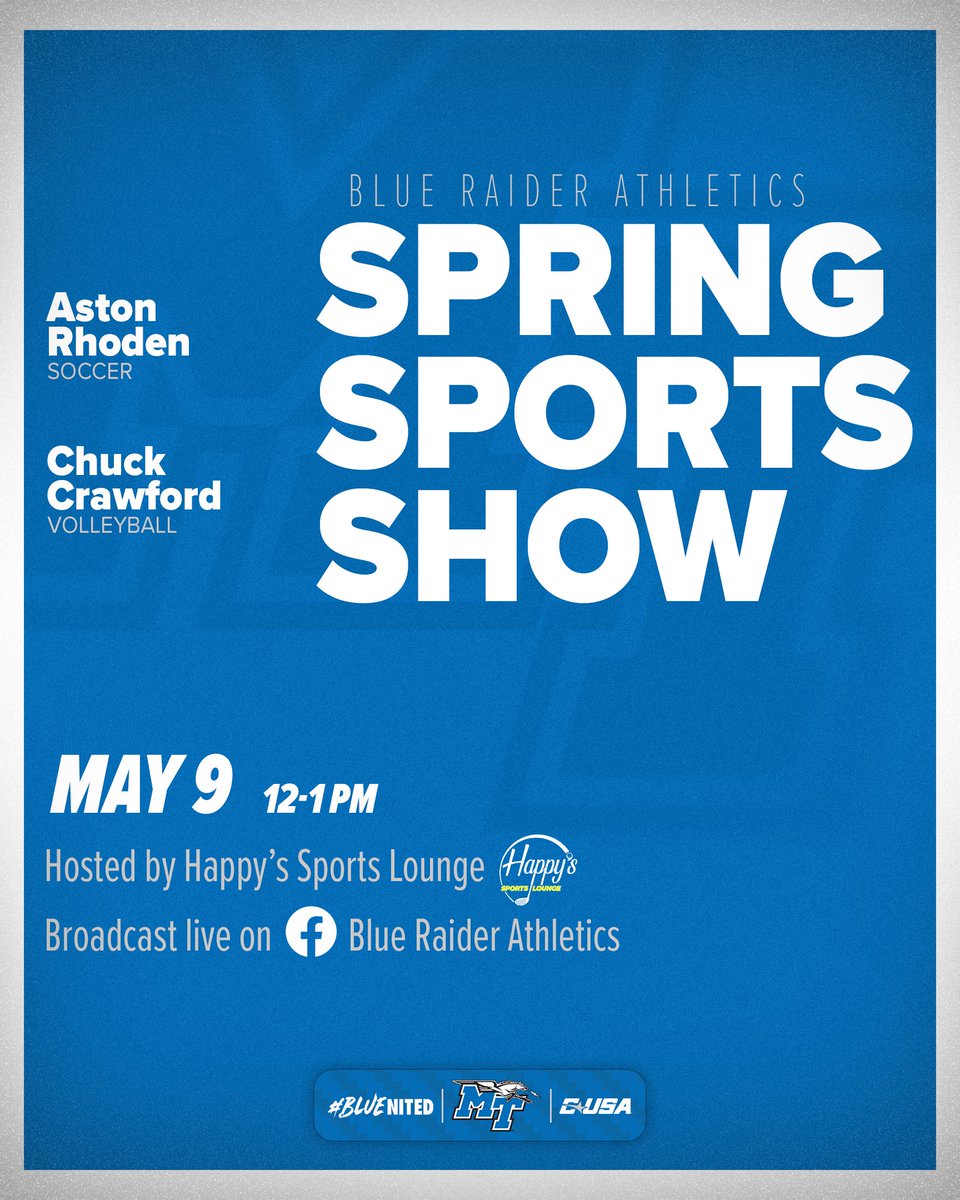 Join us for lunch at Happy's Sports Lounge tomorrow for the final spring sports show of the year! @AstonRhoden will talk @MT_Soccer, and we'll also be joined by @MT_Volleyball coach Chuck Crawford as we look ahead to the fall! #BLUEnited