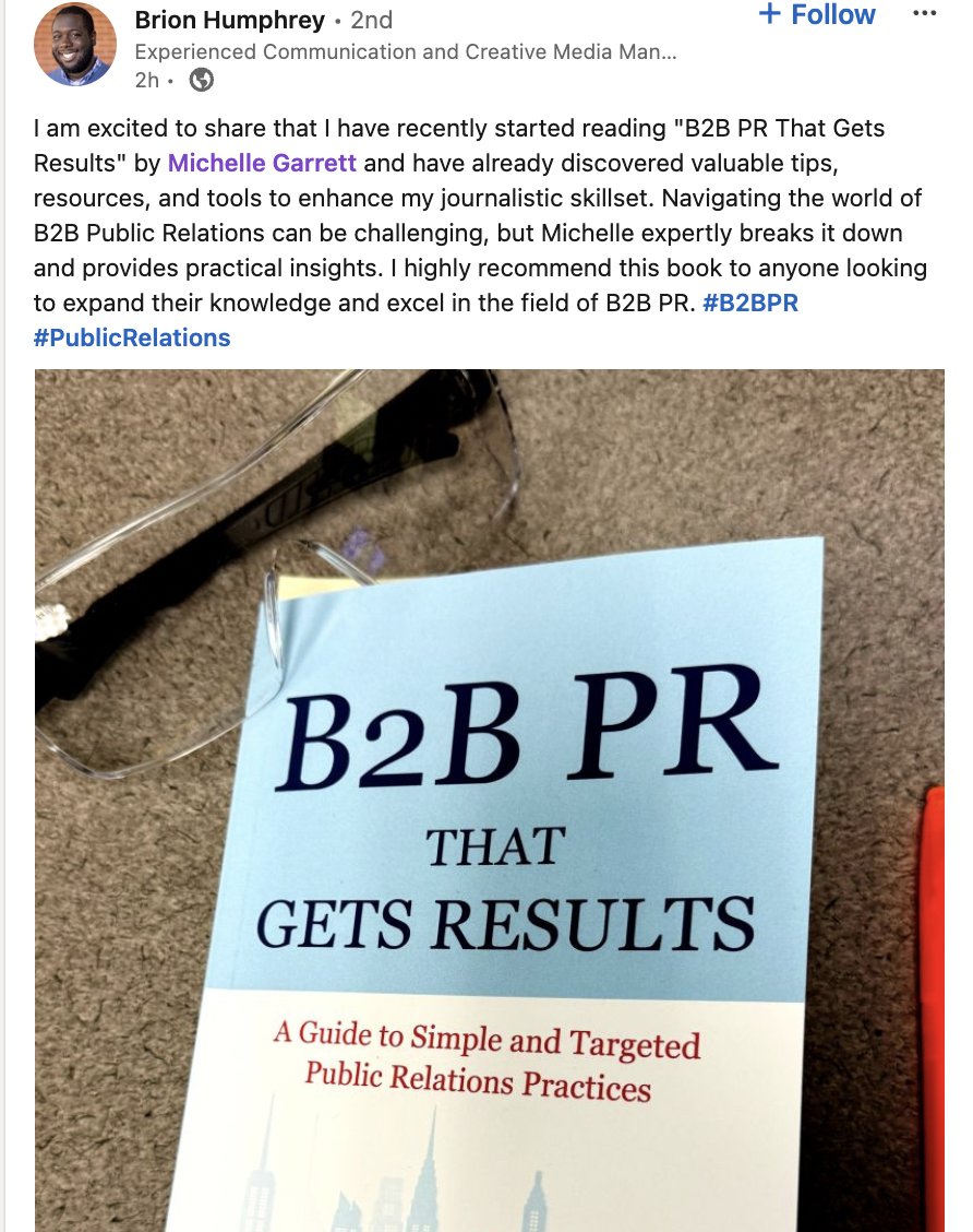 This is the kind of feedback about B2B PR That Gets Results that absolutely MAKES MY DAY!! 😊 #PRbook #B2BPR #newauthor