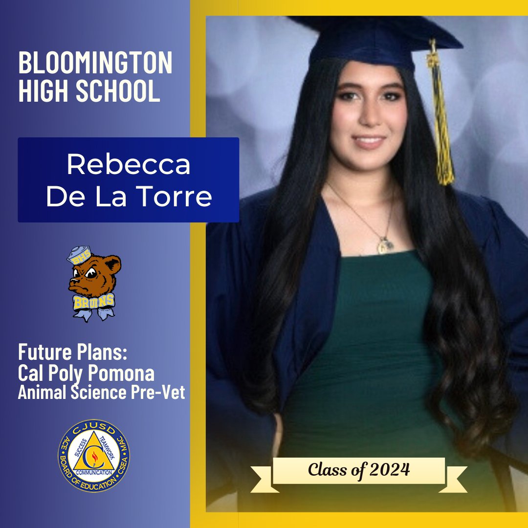 Congrats to Bloomington High School 🎓senior Rebecca De La Torre, who plans to attend Cal Poly Pomona and study animal science (Pre-Vet)! #CJUSDCares #BHS #BHSForSuccess 🐻🎉 Seniors, to be featured in our #CJUSD Class of 2024 Spotlight, visit bit.ly/CJUSDsenior2024