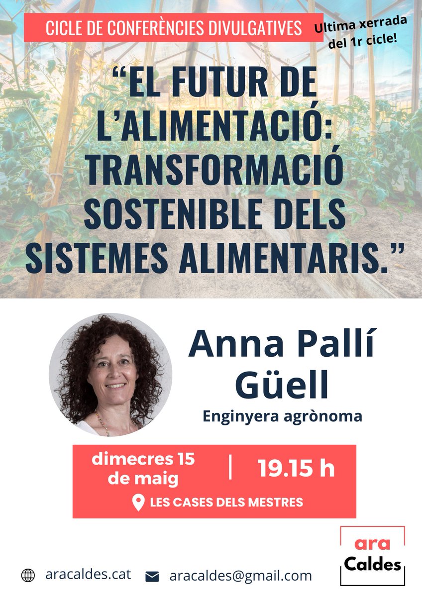 ℹ️ Tot just d'aquí a una setmana... 👇

🗣️ Darrera sessió del primer cicle de conferències d'@araCaldes amb Anna Pallí, enginyera agrònoma, que ens presentarà: "El futur de l'alimentació: transformació sostenible dels sistemes alimentaris". 😉

#araCaldes #AraÉsElFutur