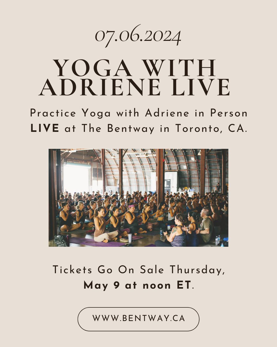 Practice Yoga with Adriene LIVE at The Bentway in Toronto, Canada on July 6th! Tickets for this event go on sale May 9th at Noon ET! Linked below. We can't wait to practice with you! See you on the mat! thebentway.ca/event/yoga-wit…