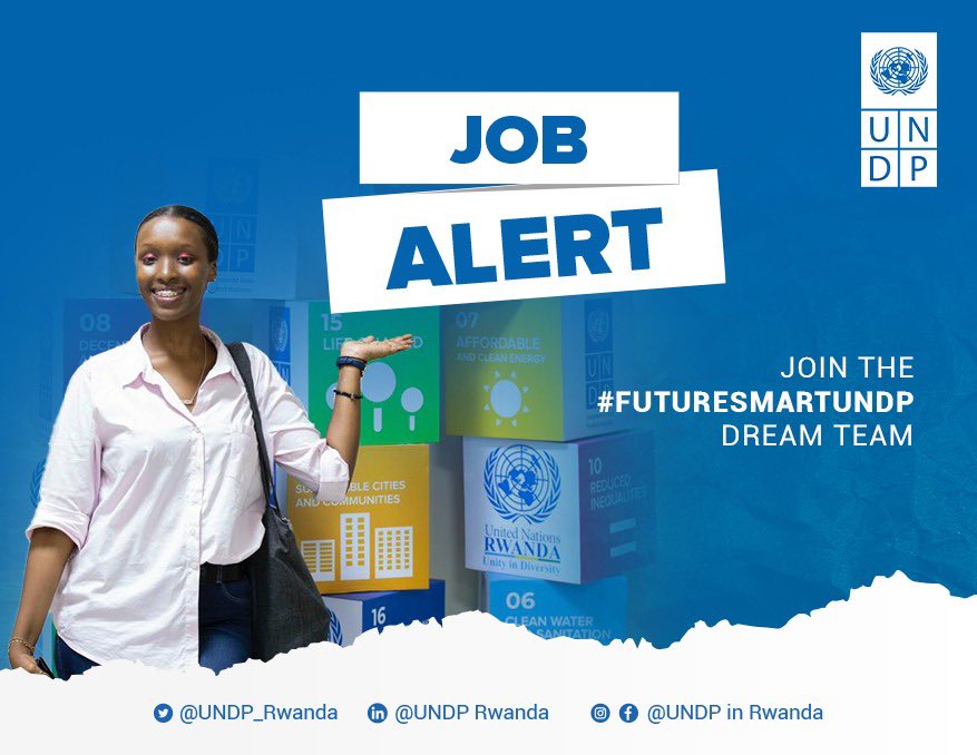 #OpportunityAlert @UNDP_Rwanda is hiring. Please visit undp.org/rwanda/jobs