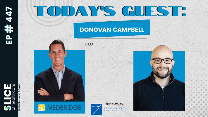 Our very own Donovan Campbell, CEO of MedBridge, recently teamed up with Jared S. Taylor, host of the @SliceofHC podcast, to delve into the influences and impacts of his leadership philosophy. Check out the episode for more insight: bit.ly/3yj6wvr