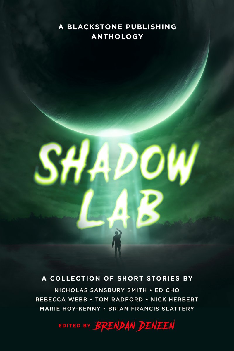 The revised cover for the first annual Blackstone Publishing short story collection, SHADOW LAB! Edited by yours truly and hitting bookstores nationwide on November 5th. This first one is a sci-fi anthology, and the 2025 edition will be horror! @BlackstoneAudio