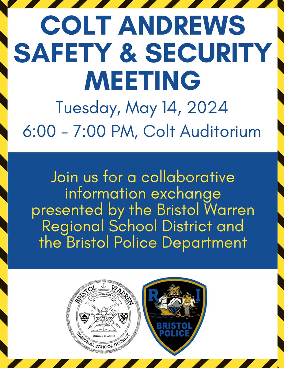 Come to our safety and security meeting next Tuesday, hosted by <a href="/BWRSD/">Bristol Warren Regional School District</a> and the Bristol Police Department.

We hope to see you there!