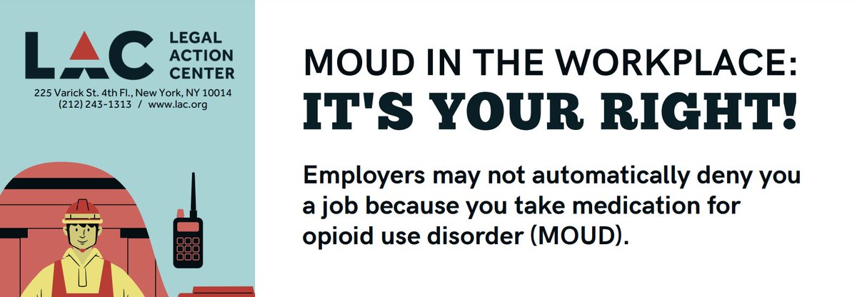 Disqualifying a jobseeker bc they take medication 4 #opioidusedisorder is ILLEGAL discrimination! NYers looking 4 help re: their right to MOUD in the workplace, call LAC at 212-243-1313. Outside NY, file complaint w/ @USEEOC. Learn more: bit.ly/3rZPqzC