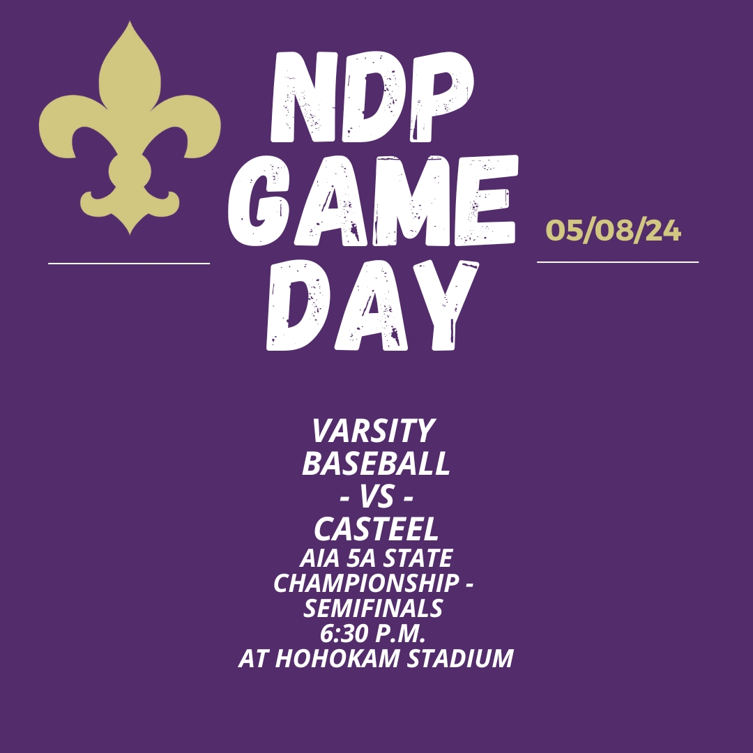 Tonight, NDP Baseball gears up for their rematch vs. Casteel in the AIA Semifinals at HoHoKam Stadium in Mesa. The Saints are coming off Monday's 8-0 win over Mountain Pointe. Good luck, NDP! #GoSaints #reverencerespectresponsibility