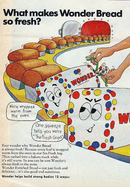 What makes Wonder Bread so fresh? We’re wrapped warm from the oven. One squeeze tells you we’re ‘The Fresh Guys.’ (nudge, nudge - haha) 1972 #VintageAd