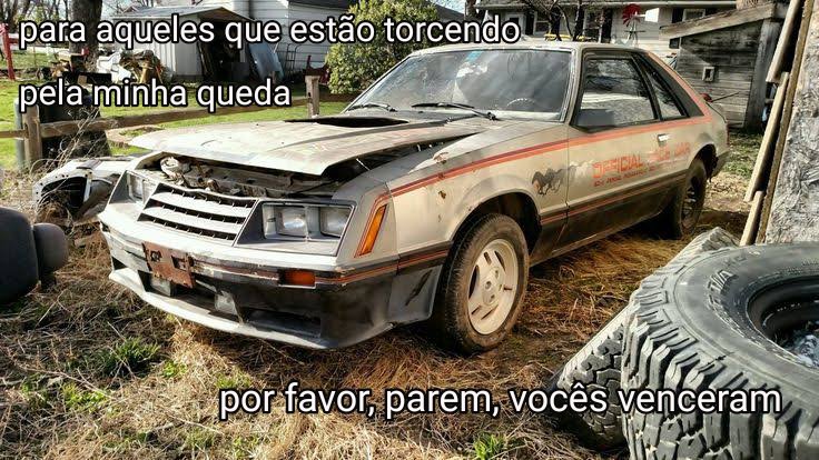 @majindubs @DMC_ate_namorar Eu faria uma dessas, misturada com a unos tristes, mas com o mustang foxbody no lugar