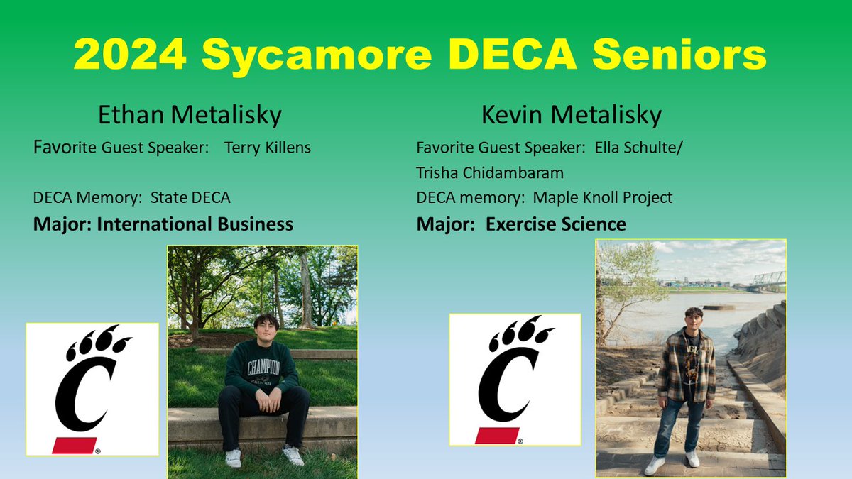 Today, we congratulate Ethan and Kevin on attending UC.