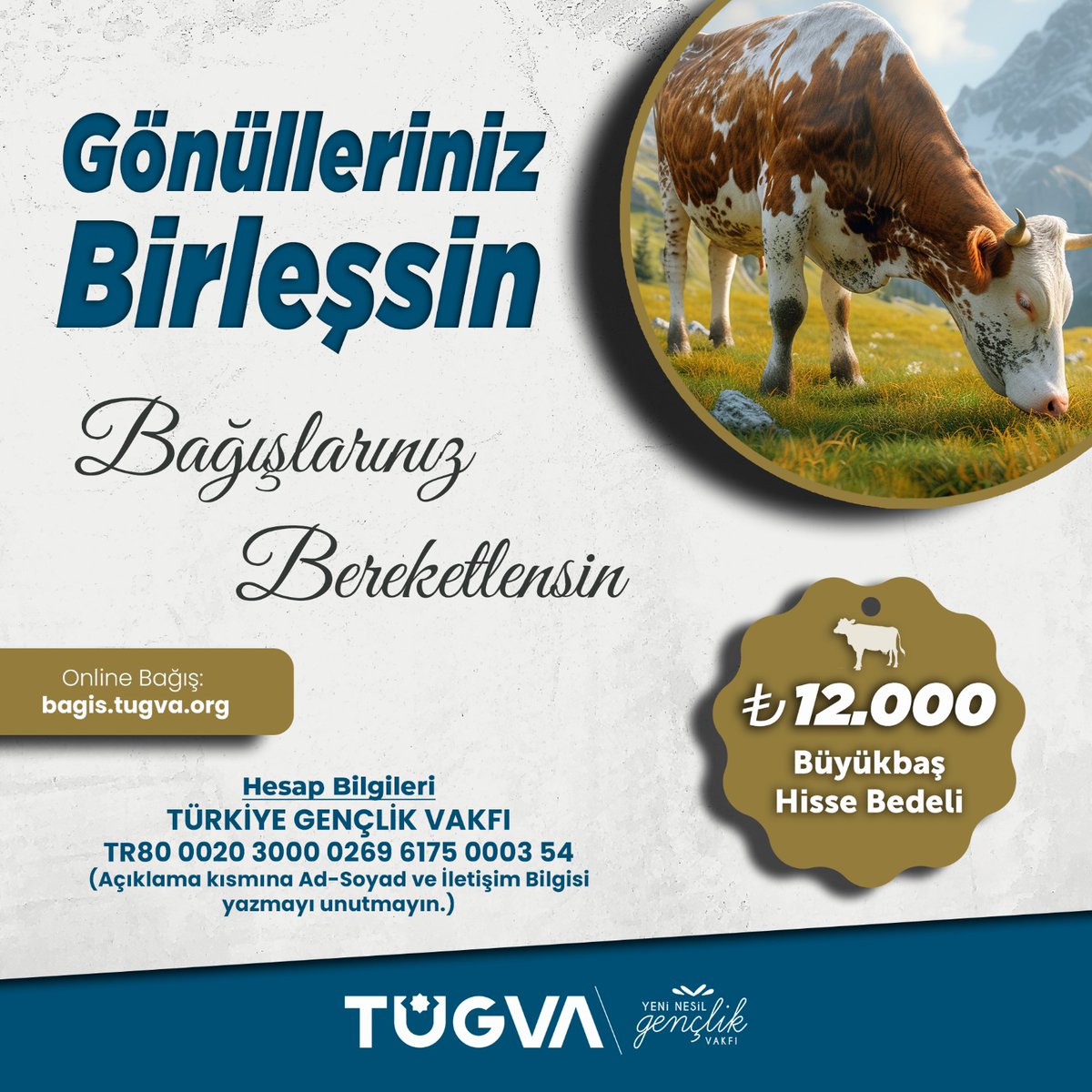tugvaTR's tweet photo. Kurban Bayramı'nda sofralar bereketlensin; gönüllerimiz birleşsin!🫂

Bu bayramda bir gence umut olmak için;
Detaylı bilgi ve online bağış: https://t.co/Qav3lKNSfu

Banka yolu ile EFT/Havale ödemelerinde;
Hesap Adı: Türkiye Gençlik Vakfı
IBAN: TR80 0020 3000 0269 6175 0003 54
(Açıklama kısmına ad soyad ve iletişim numarası yazmayı unutmayınız.)

#TÜGVA #kurban #kurbanbayramı #Bağış