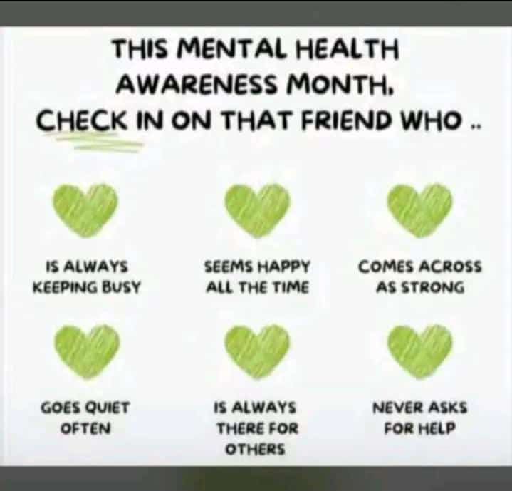 This mental health awareness month.... Check in on that friend who.....