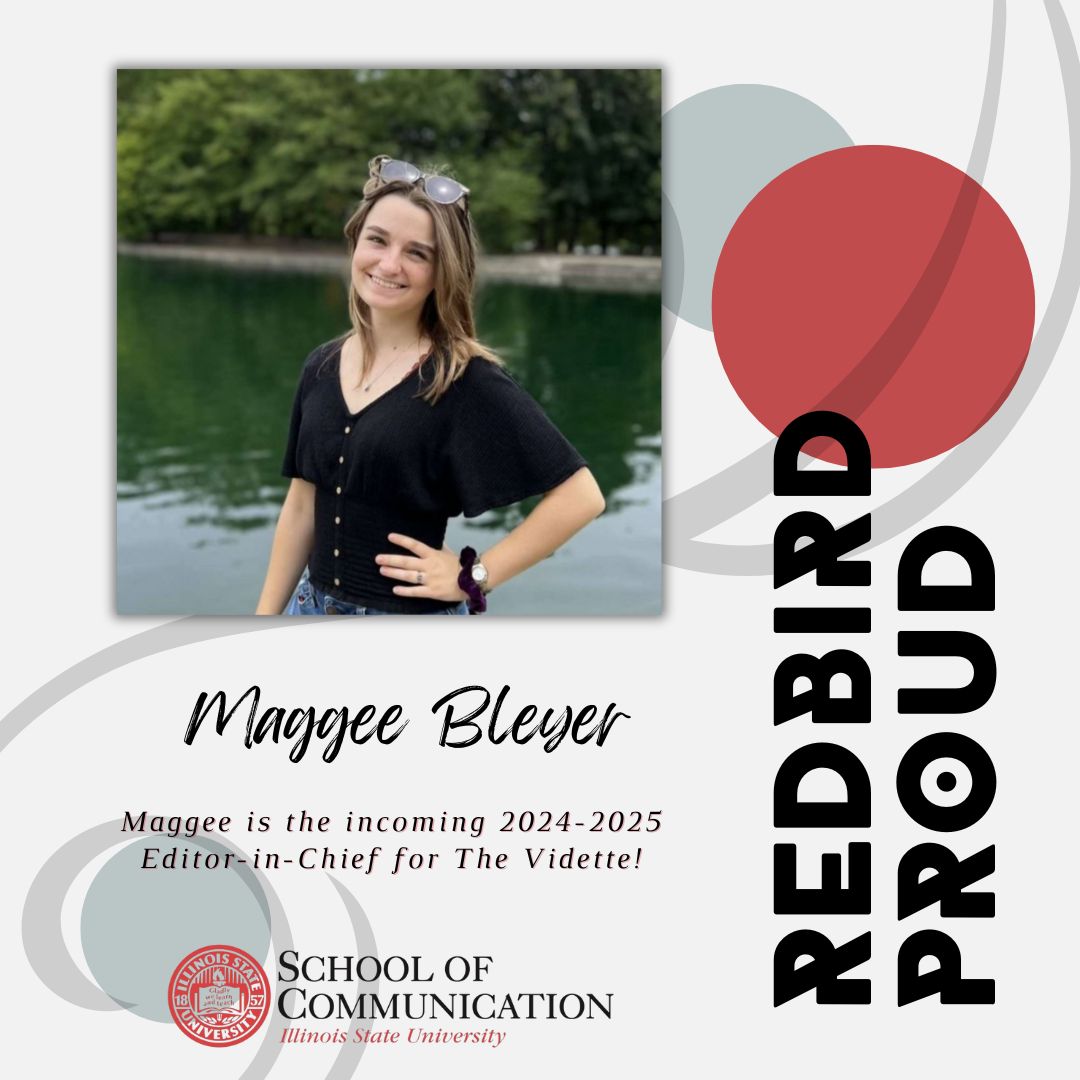 School of Com at ISU (@isusoc) on Twitter photo We are #RedbirdProud of Maggee Bleyer, the incoming 2024-2025 Editor-in-Chief for <a href="/The_Vidette/">The Vidette</a>! 🎉
Congratulations, Maggee! The Vidette is in good hands!
.
.
.
.
#SchoolofCommunication #FellHall #BestintheMidwest We are #RedbirdProud of Maggee Bleyer, the incoming 2024-2025 Editor-in-Chief for <a href="/The_Vidette/">The Vidette</a>! 🎉
Congratulations, Maggee! The Vidette is in good hands!
.
.
.
.
#SchoolofCommunication #FellHall #BestintheMidwest