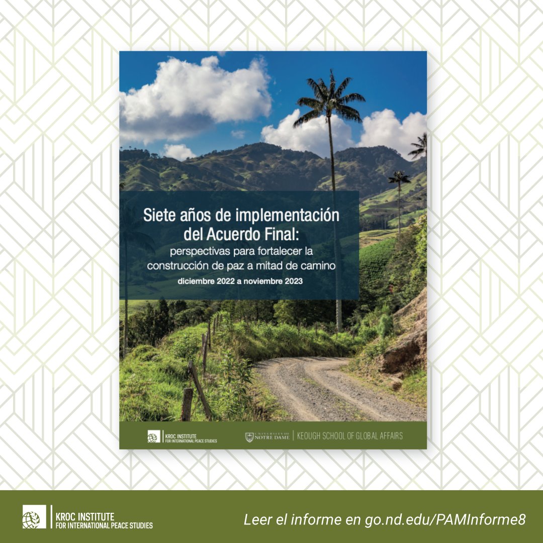 The Peace Accords Matrix Barometer Initiative has released its 8th comprehensive report outlining the current implementation status of the ethnic approach within the 2016 #Colombian Peace Agreement. Read the full policy brief now: go.nd.edu/KrocColombiaRe…