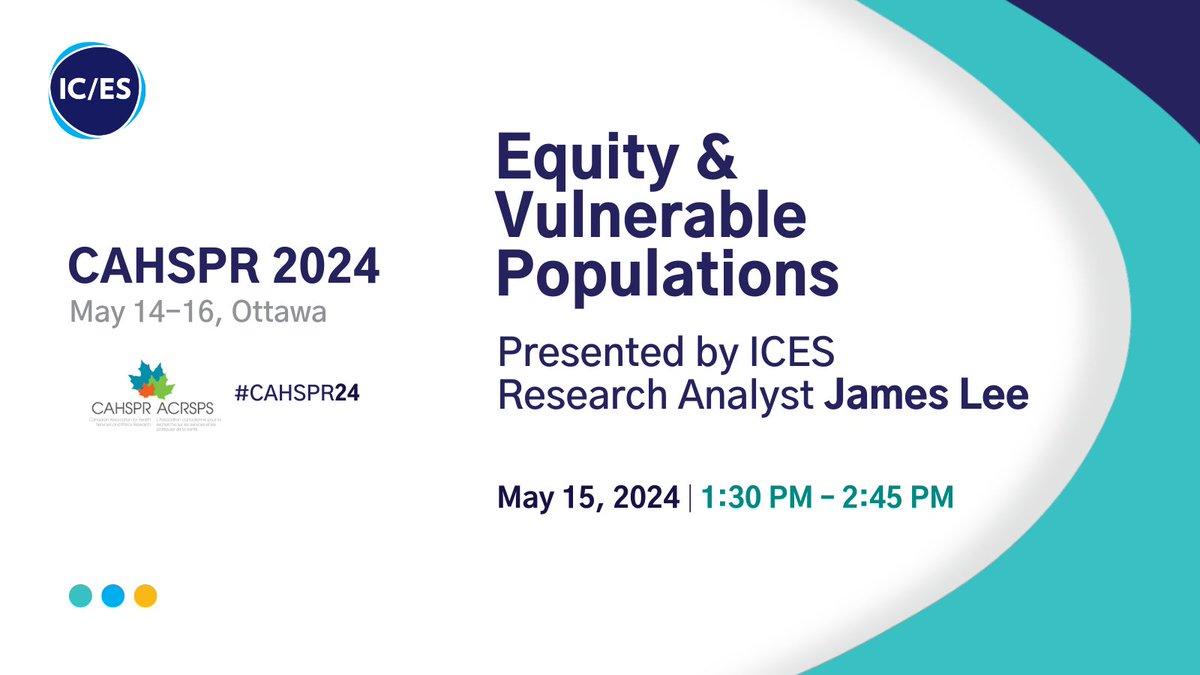 James Lee, Research Analyst, ICES, will be part of a presentation on Equity & Vulnerable Populations at #CAHSPR24 on May 15, 2024. Join his session at the 3-day event in-person in Ottawa, Ontario: cahspr.ca/events/cahspr-… @CAHSPR