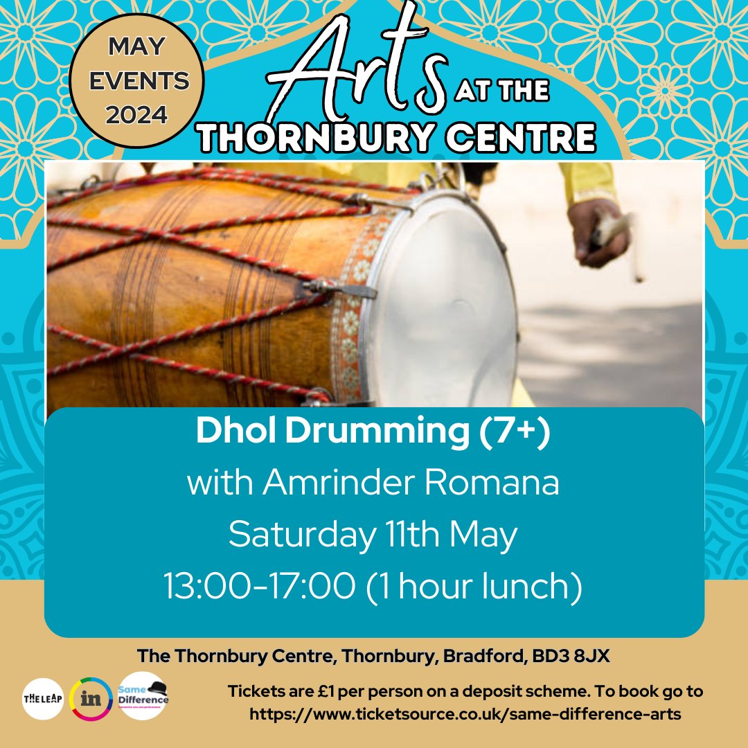 The Leap welcome you to Dhol Drumming at Arts at the Thornbury Centre! 📢 Book Now: ow.ly/7HWC50Ro5nq For more info info@samedifferencearts.com #theleapbd #comunityledculture #artsatthethornburycentre #samedifference.art