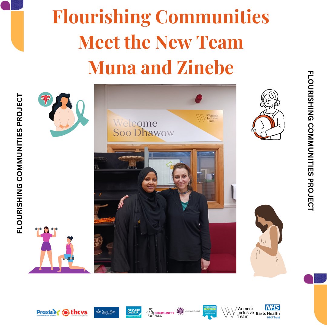 Introducing the dynamic duo driving our Flourishing Communities Project: Muna and Zinebe. They are taking over from Farah and Zainab who are now on maternity leave. Join us in welcoming them! @praxis_uk @nhs_eflt @thgpcaregroup @stbartholomewshospital @officialqmul #thcvs