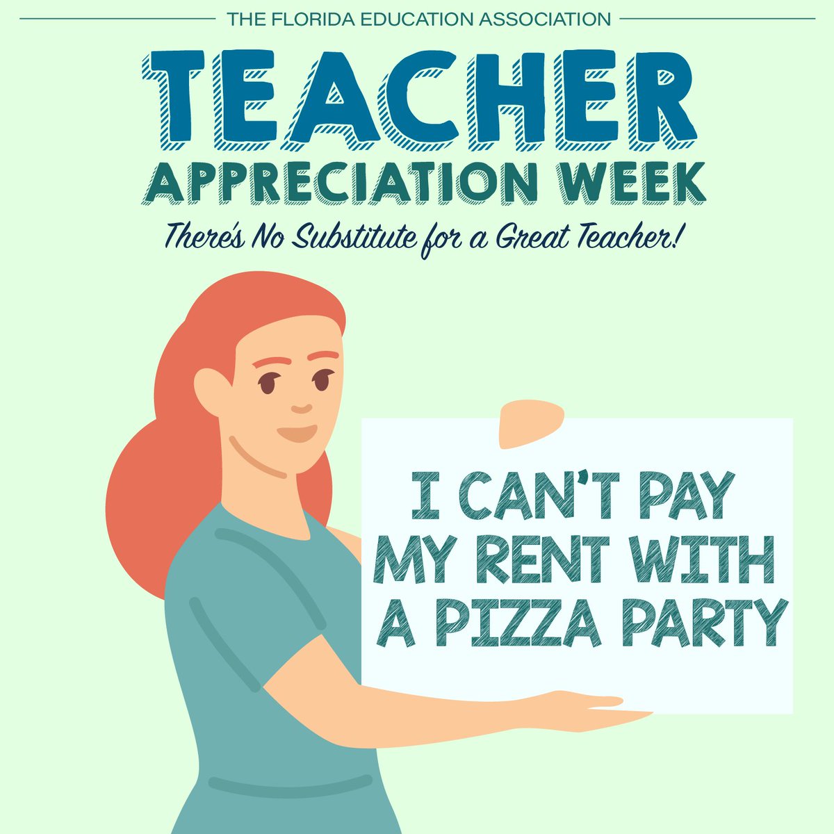 Celebrating #TeacherAppreciationWeek with a slice of reality - pizzas don't pay the bills, do they? 🍕 #FairPayForTeachers #FundOurFutureFL #PublicSchoolsUniteUs