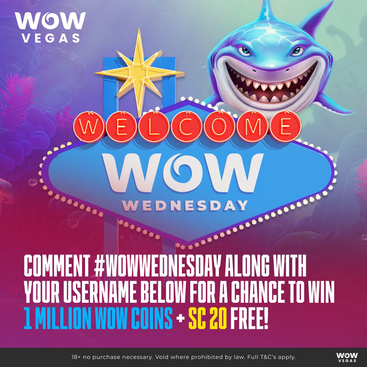 It's WOW Wednesday! 😱🎉 Ready to win big? Simply comment with #WowWednesday and your username below. We're selecting 20 lucky winners from across our social media platforms, each receiving 1,000,000 WOW Coins and SC 20! Winners will be announced tomorrow! 🏆✨