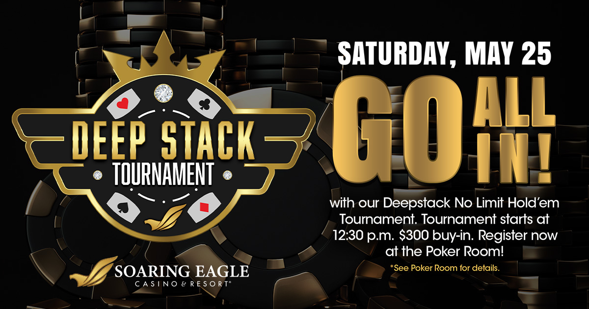 Get ready to stack up with our Deepstack Poker Tournament on Saturday, May 25 starting at 12:30 p.m.! Start strong with 50,000 chips, or opt for the dealer add-on for the extra 10,000 chips! Visit our website for details loom.ly/orBCQdU #DeepStack #PokerTournament