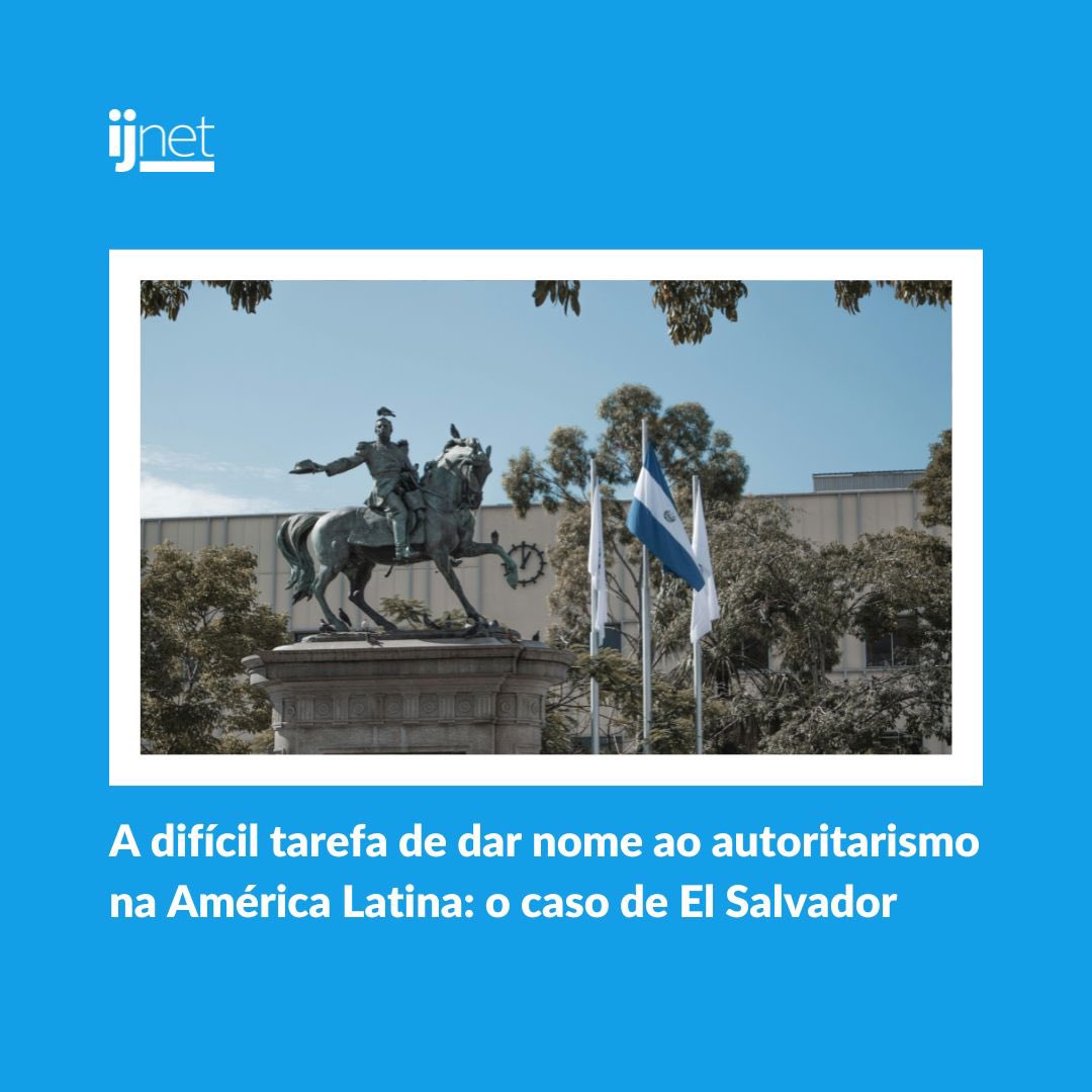 Dar nome ao autoritarismo na América Latina é entendê-lo. Em El Salvador, o presidente, Nayib Bukele, bem popular, chegou ao cargo por eleições livres, mas agora controla os 3 poderes do Estado. Por <a href="/MoiAlvaradoP/">Moisés Alvarado</a> ijnet.org/pt-br/story/di…