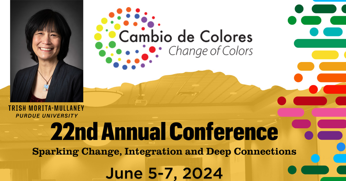 Trish Morita-Mullaney keynote @ Cambio de Colores (Change of Colors) 2024 conference, June 5-7 in Kansas City, MO - on research & promising practices integrating Latines/Hispanics & immigrants in new destinations. 🔗 bit.ly/trishmm-cambio