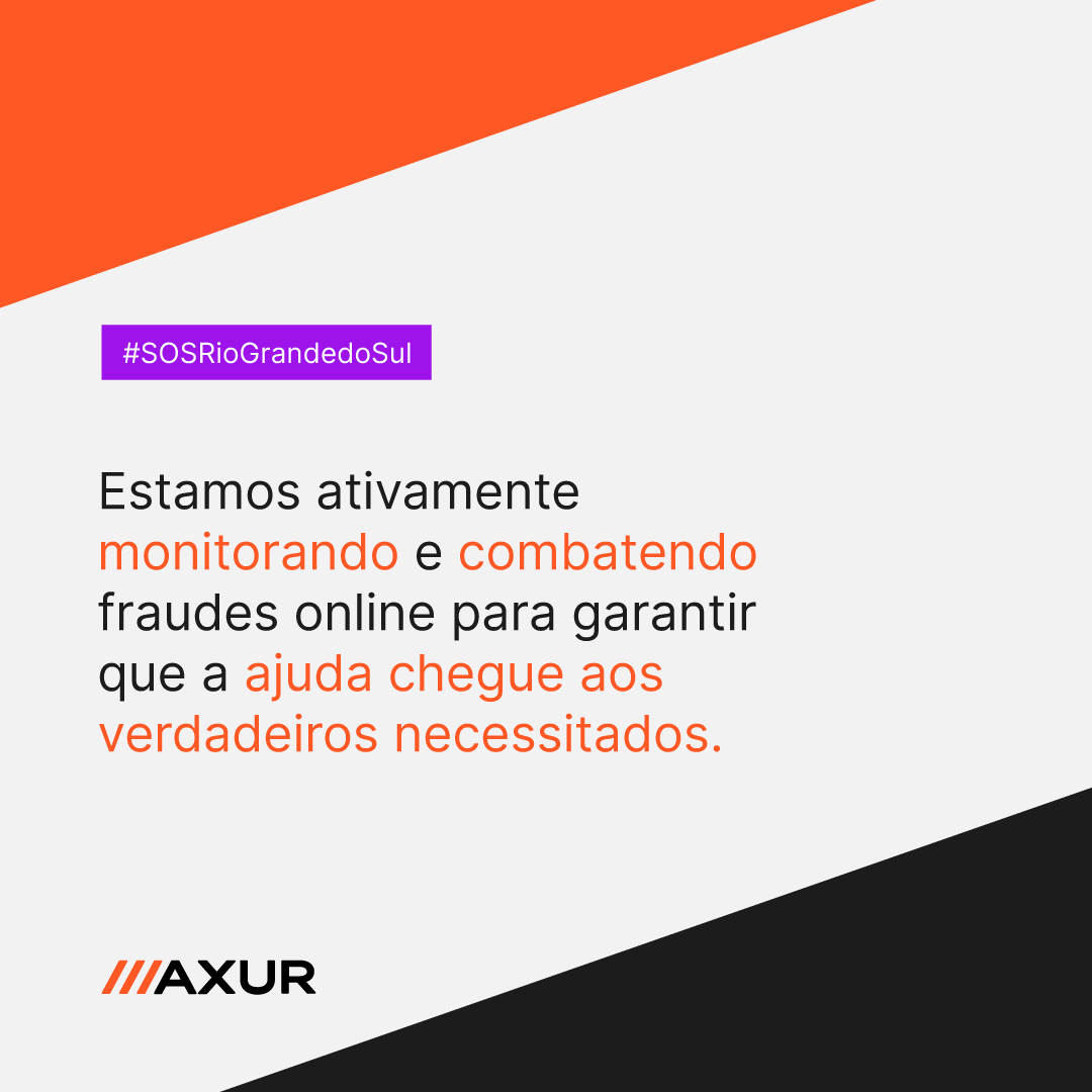 AxurBrasil's tweet photo. Ativamos o monitoramento da plataforma Axur para solicitar takedown dos perfis, anúncios e estelionatos e todo tipo de fraude que encontrarmos sobre a tragédia no RS. Nossos times estão trabalhando para manter o ambiente web mais seguro nesse momento! #SOSRS https://t.co/o8hqWQniyZ